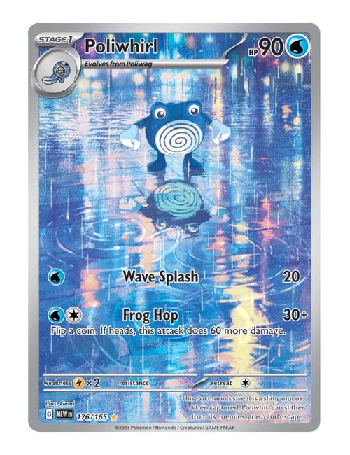 Poliwhirl #176/165 - 151