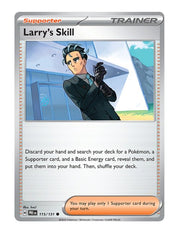 Larry's Skill #115/181 Reverse Holo - Prismatic Evolutions