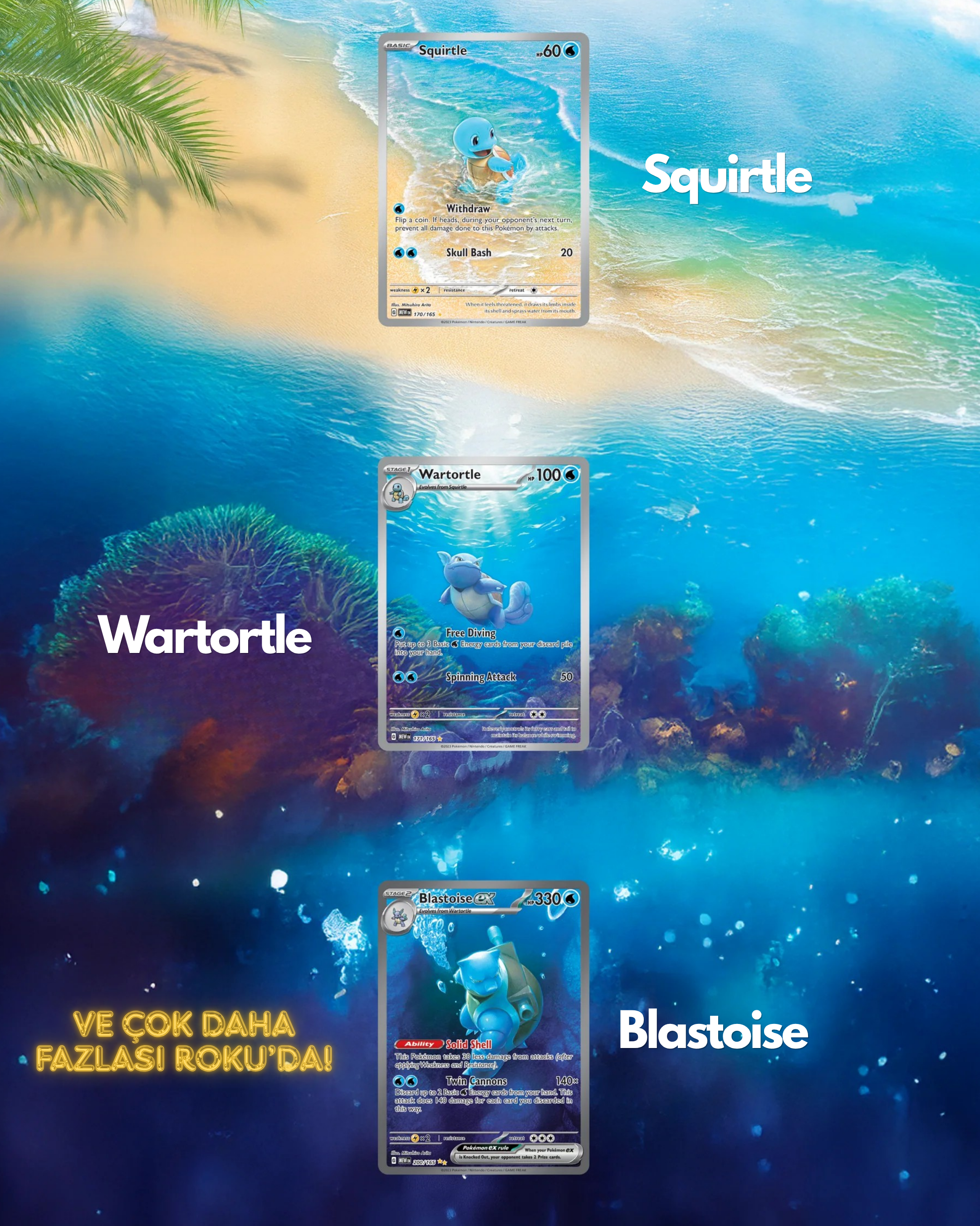 Squirtle - Wartortle - Blastoise (3 Kart) 151 İngilizce Set