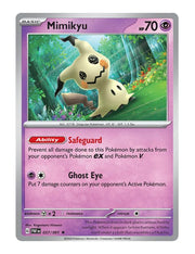Mimikyu #037/091 Reverse Holo - Paldean Fates