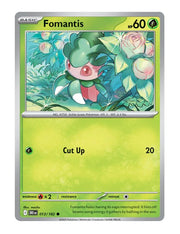 Fomantis #013/182 - Destined Rivals