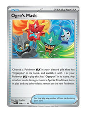 Ogre's Mask #118/181 - Prismatic Evolutions